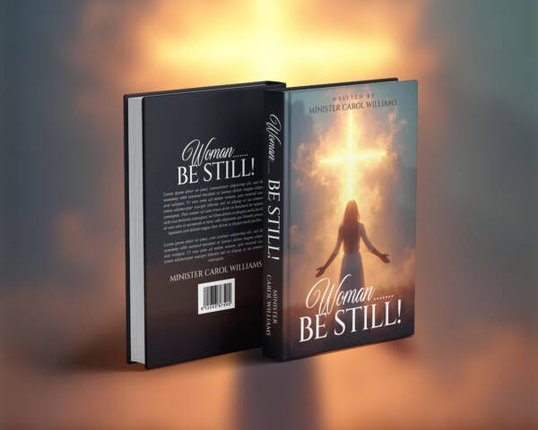 Woman Be Still